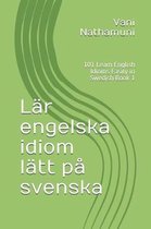 L r engelska idiom l tt p svenska