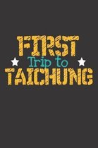 First Trip To Taichung