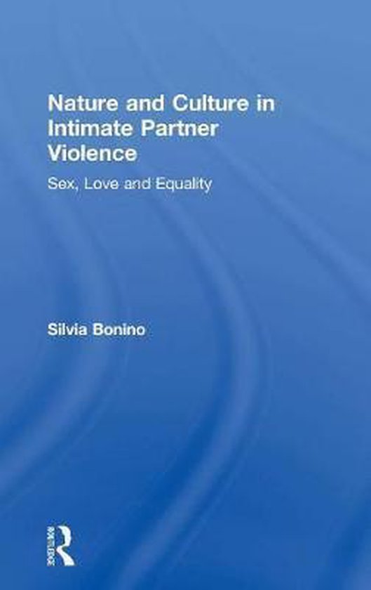 Nature and Culture in Intimate Partner Violence - cover