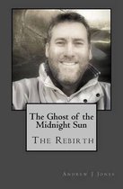 The Ghost of the Midnight Sun