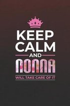 Keep Calm and Nonna Will Take Care of It