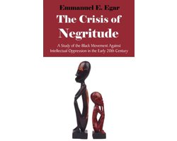 The Crisis of Negritude
