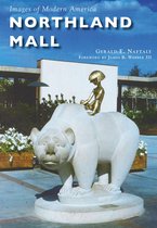 Images of Modern America - Northland Mall