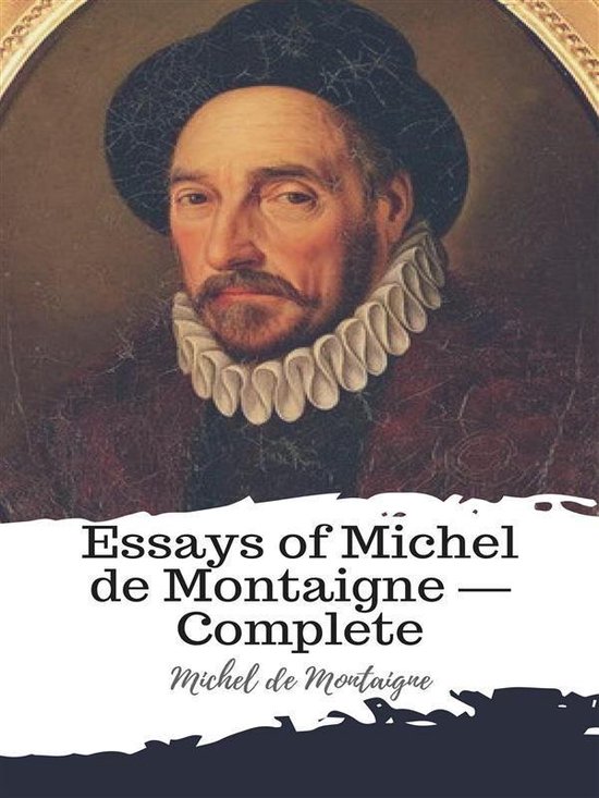 de essays michel de montaigne