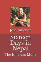 Sixteen Days in Nepal