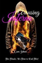 Arousing Inferno