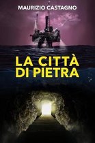 La Citt di Pietra