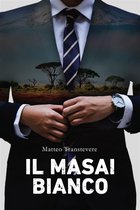 Il Masai bianco