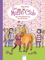 Der Muffin-Club 10 - Vier Freundinnen auf dem Reiterhof