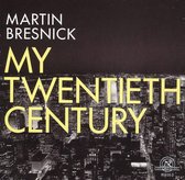 Various Artists - Bresnick: My Twentieth Century (CD)