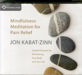 Mindfulness Meditation For Pain Relief