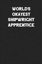 World's Okayest Shipwright Apprentice