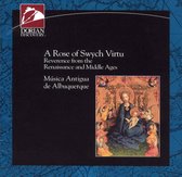 Rose of Swych Virtu Reverence from the Renaissance and Middle Ages