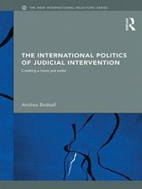 New International Relations - The International Politics of Judicial Intervention