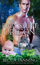 Shifter Babies Of America 19 - The Baby Shift: Oregon
