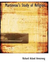 Martineau's Study of Religion