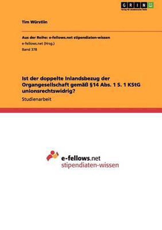 Ist der doppelte Inlandsbezug der Organgesellschaft gemass 1 ... - cover