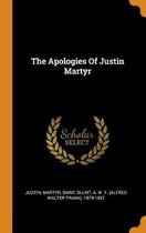 The Apologies of Justin Martyr
