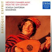 Virtuoso Chamber Music from the 16th Century