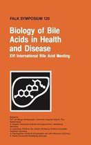 Biology of Bile Acids in Health and Disease