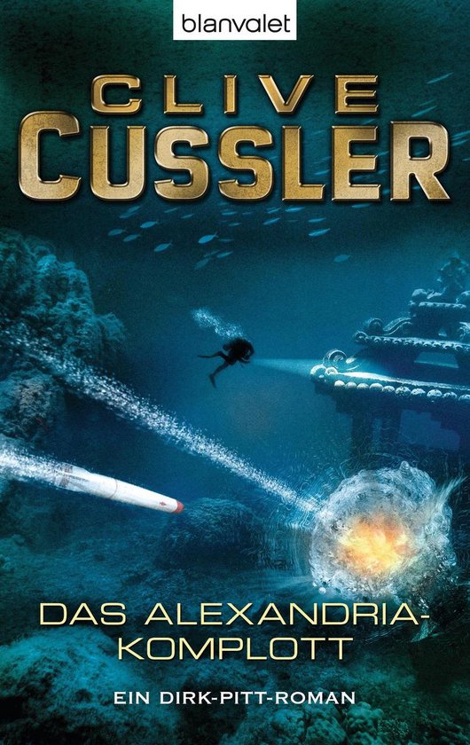 Die Dirk-Pitt-Abenteuer 9 - Das Alexandria-Komplott - cover