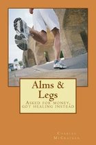 Alms & Legs