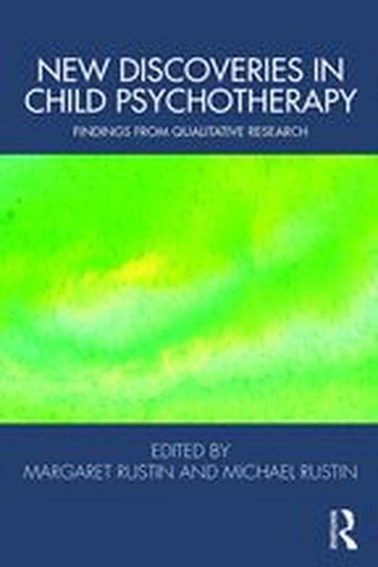 Tavistock Clinic Series - New Discoveries in Child Psychothe ... - cover