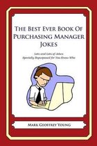 The Best Ever Book of Purchasing Manager Jokes