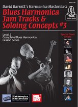Blues Harmonica Jam Tracks & Soloing Concepts #3