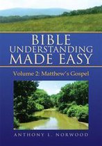 Bible Understanding Made Easy (Vol 2)