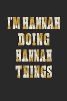 I'm Hannah Doing Hannah Things