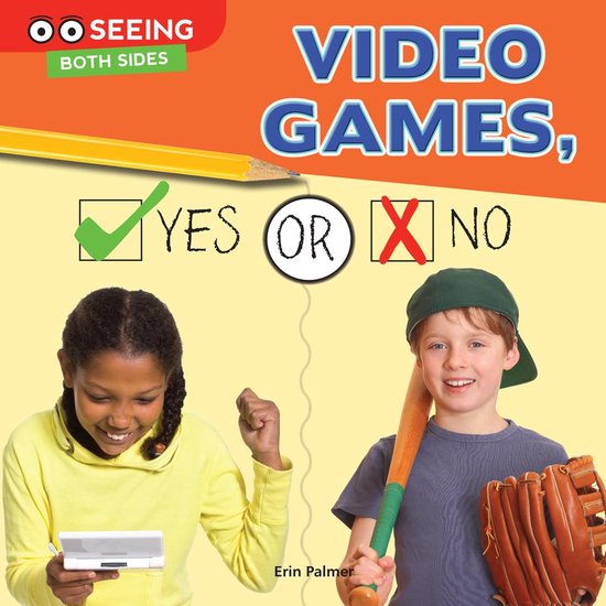Seeing Both Sides - Video Games, Yes or No - cover