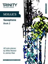 Mosaics Saxophone Book 2