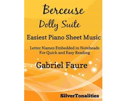 Berceuse the Dolly Suite Easiest Piano Sheet Music