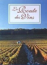 Route des Vins - Bordeaux/Sud Ouest