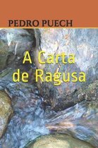 A Carta de Ragusa