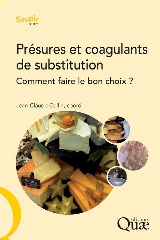 Savoir faire - Présures et coagulants de substitution - cover