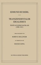 Husserliana: Edmund Husserl – Gesammelte Werke- Transzendentaler Idealismus