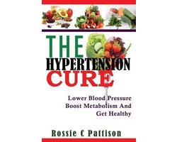 The Hypertension Cure