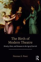 The Birth of Modern Theatre