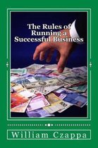 The Rules of Running a Successful Business