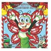 The Miracle of the Christmas Butterfly