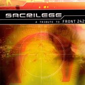 Sacrilege: Tribute To Front 242