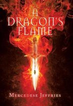 A Dragon's Flame