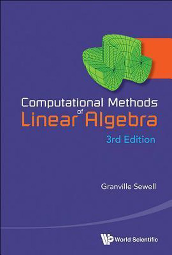 Computational Methods of Linear Algebra | 9789814603867 | Granville ...