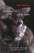 In The Lions' Den & The Panther
