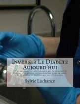 Inverser Le Diabete Aujourd'hui
