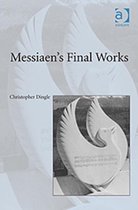 Olivier Messiaen'S Later Works