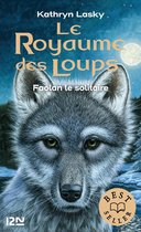 Hors collection 1 - Le royaume des loups - tome 1 Faolan le solitaire
