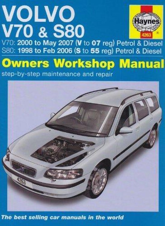Volvo V70 and S80 Petrol and Diesel Service and Repair Manual